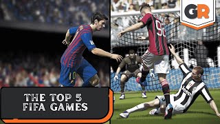 The Top 5 FIFA Games [upl. by Uriah]