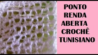 CROCHÊ TUNISIANO PONTO RENDADO N 1 TUTORIAL Marly Thibes [upl. by Lanza]