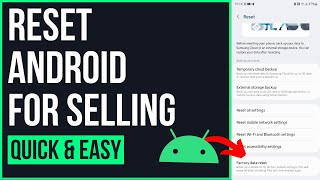 How to Reset Android Phone Before Selling  Full Guide [upl. by Iarised]