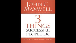 3 things Successful People Do  Part 1 Audiobook [upl. by Noirb]