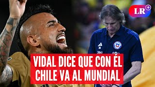 ARTURO VIDAL asegura que si lo convocan a CHILE podrían clasificar al MUNDIAL  LR [upl. by Queridas]