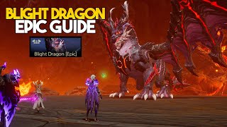 Tarisland  Blight Dragon Raid Guide EPIC Last Raid of the Season [upl. by Erdnaek]