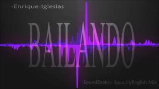 Bailando SpanishEnglish Mix Enrique Iglesias [upl. by Aillicsirp]