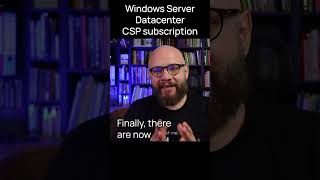 Windows Server Datacenter CSP subscription is finally available [upl. by Nylakcaj]