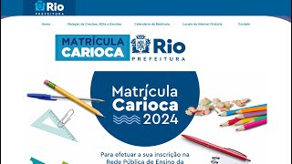 Matrícula Rio Matrícula Carioca 2024  calendário creches préescola EF EJA novos alunos [upl. by Arodnap]