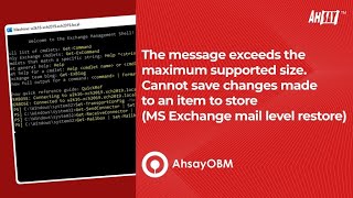 The message exceeds the maximum supported size Cannot save changes made to an item to store [upl. by Neicul]