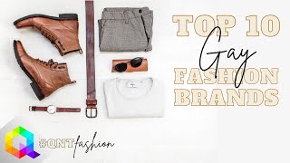 Top 10 Gay Fashion Brands  Queer News Tonight [upl. by Elana]