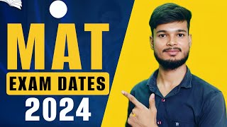 quotMAT 2024 Last Date to Apply and Key Exam Dates Revealedquot [upl. by Garda]