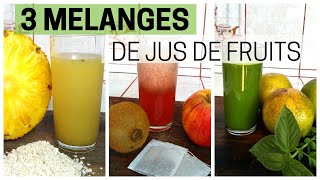 3 mélanges de jus de fruits 🍍🥝🍊 [upl. by Cob]