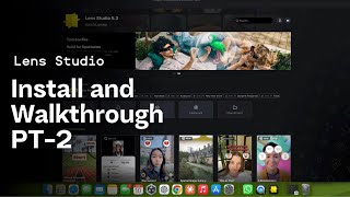 Installation and Walkthrough Lens Studio 530 PT 2 by SnapAR [upl. by Wickner205]