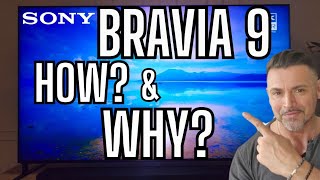 SONY BRAVIA 9 BRIGHTNESS WITH PURPOSE [upl. by Marra499]