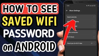 HOW TO SEE SAVED WIFI PASSWORD ON ANDROID PHONE [upl. by Gerald]