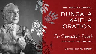 Dungala Kaiela Oration The Invincible Spirit  defining the future [upl. by Zildjian]