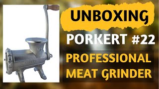 PORKERT 22 PROFESSIONAL MEAT GRINDER UNBOXING  ZEL IN PARADISE [upl. by Adiana990]