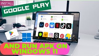 Goodbye Emulator Installing Play Store on Windows 11 StepbyStep Easy and Fast [upl. by Akimrej]