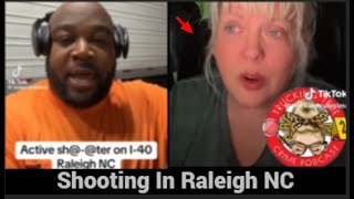 Shooting In Raleigh NC  I40 Shooting Raleigh Suspect In Custody [upl. by Oderfigis]