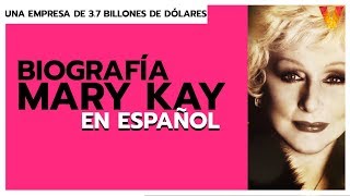 Biografia de Mary Kay en ESPAÑOL  Quién es Mary Kay 😁 [upl. by Ima]