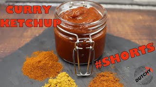 How To Make Curry Ketchup  Dutchy Cooking  Shorts [upl. by Cardwell]