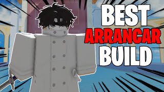 The BEST ARRANCAR BUILD In Type Soul [upl. by Lory207]