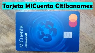 Primer Vistazo Tarjeta MiCuenta Citibanamex  Débito Nómina  Perfiles Y Perfil Ejecutivo [upl. by Ardnot60]