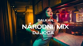 🥂 NARODNI KAFANSKI MIX 🥂 STARI HITOVI by 🍾 DJ JOCA🍾 [upl. by Ramah]