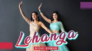 Lehanga  Jass Manak  Wedding Dance  Nidhi Kumar Dance Choreography ft Priti M [upl. by Power]