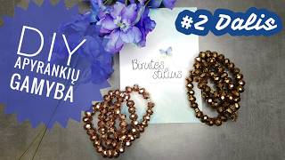 DIY  2 apyrankiu verimo pamoka How to make a bracelets part 2 [upl. by Eurydice562]