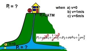 Physics 34 Fluid Dynamics 6 of 7 Bernoullis Equation [upl. by Figone354]