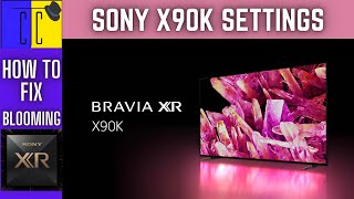 Sony Bravia X90K Best Settings And Less Blooming  SDR  HDR10  Dolby Vision  Gaming [upl. by Yrnehnhoj]