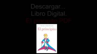 Libro completo audio libro Descargar El principitopdf  Download the Little Prince [upl. by Hampton]