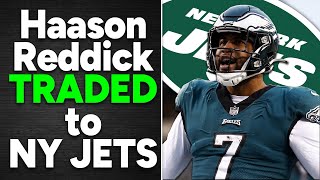 Haason Reddick TRADED to NY Jets [upl. by Lundberg]