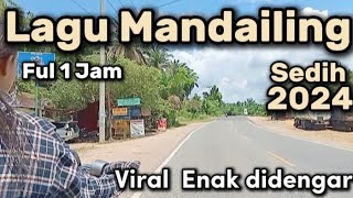 LAGU MANDAILING TERBARU 2024 LAGU MERDU BIKIN HATI NYAMAN SAAT LAGI SANTAI [upl. by Katzen897]