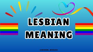 Lesbian Meaning Definition amp dictionary in EnglishWhat is Lesbian [upl. by Coletta]