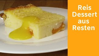 Reispudding  Reisreste verarbeiten  Reis Dessert  Reispudding kochen  Rezept für Reisreste [upl. by Kcerb]