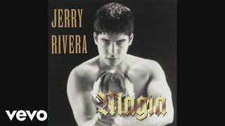 Jerry Rivera  Ahora Que Estoy Solo Cover Audio Video [upl. by Htaek]