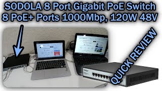 SODOLA 8 Port Gigabit PoE Switch With 2 Ethernet Uplinks 120W 48V QUICK REVIEW With Full Manual [upl. by Rustin]