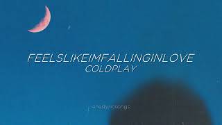 feelslikeimfallinginlove  Coldplay Sub Español  Inglés [upl. by Schonthal76]