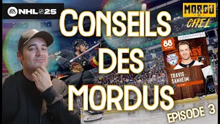 Conseils des Mordus  Episode 3  Sanheim explose  QC  FR [upl. by Karole220]