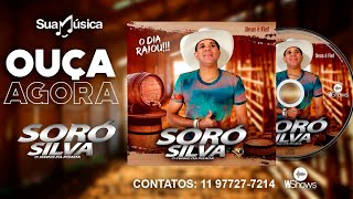 SORÓ SILVA  O DIA RAIOU CD PROMOCIONAL COMPLETO [upl. by Lomaj]