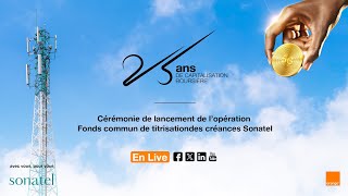 Direct  Cérémonie de lancement de l’opération Fonds commun de titrisation des créances Sonatel [upl. by Dinse]