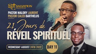 21 Jours de Réveil Spirituel  Salvation Church of God  Pasteur Malory LaurentDay 11 [upl. by Leinto]