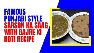 Famous Punjabi Style Sarson ka Saag with Bajre ki Roti Recipe [upl. by Anuahsar497]