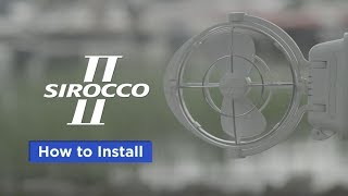 How to Install the Sirocco II Fan [upl. by Nauwtna724]