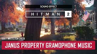 HITMAN 2  Janus Property Gramophone Music ♪ USAWhittleton Creek [upl. by Silsby]