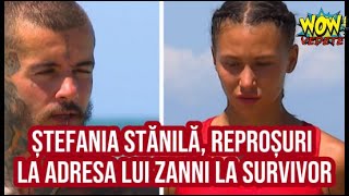 ȘTEFANIA STĂNILĂ REPROȘURI LA ADRESA LUI ZANNI LA SURVIVOR ALL STARS CE SA INTAMPLAT DE FAPT [upl. by Idok]