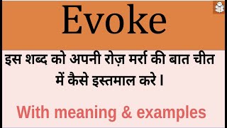 Evoke meaning in hindi I Evoke ka kya matlab hai I Daily use english words I English vocabulary 👍🏻 [upl. by Hegyera]