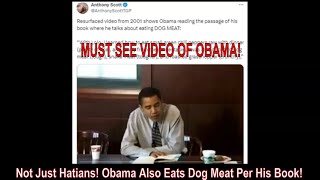 Not Just Hatians Obama Also Eats Dog Meat Per His Book [upl. by Onida]