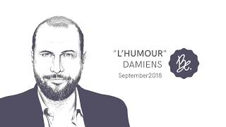 Bon Entendeur  quotlHumourquot Damiens September 2018 [upl. by Laurence410]