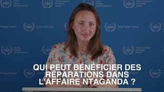 Episode 3 Qui peut bénéficier des réparations dans l’affaire Ntaganda [upl. by Joscelin]