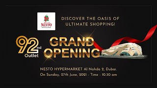 Nesto Hypermarkets 92nd outlet grand opening highlights  Al Nahda 2  Dubai [upl. by Anoed]